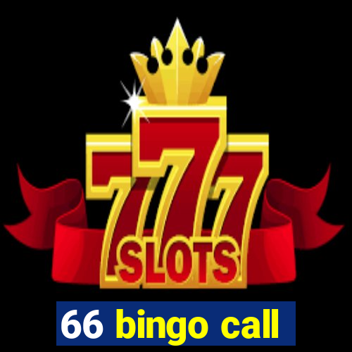 66 bingo call