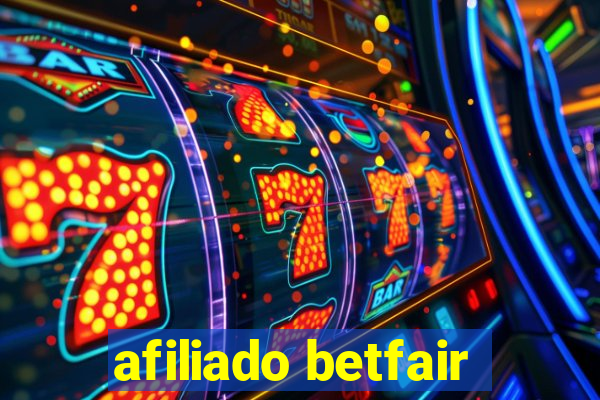 afiliado betfair