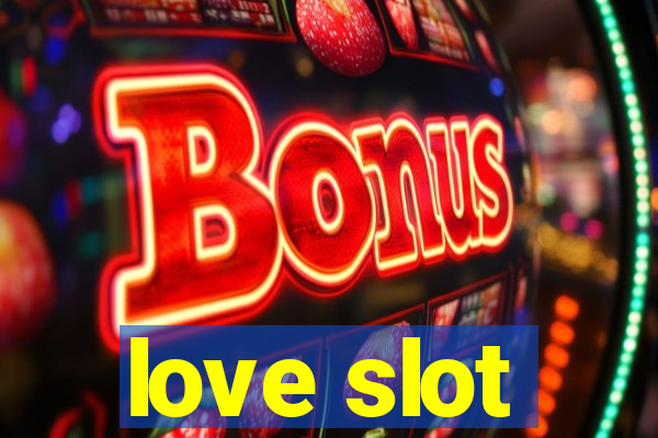 love slot