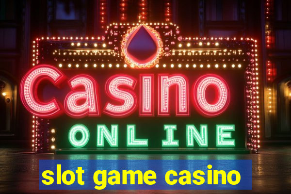 slot game casino