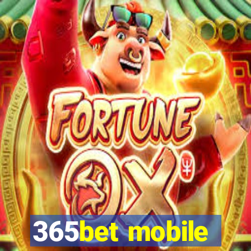 365bet mobile