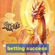 betting success