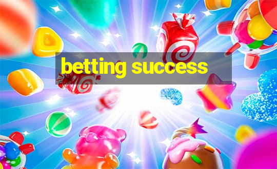 betting success