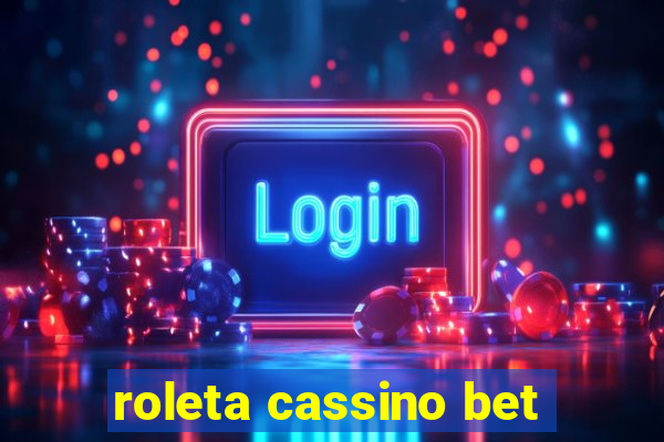 roleta cassino bet