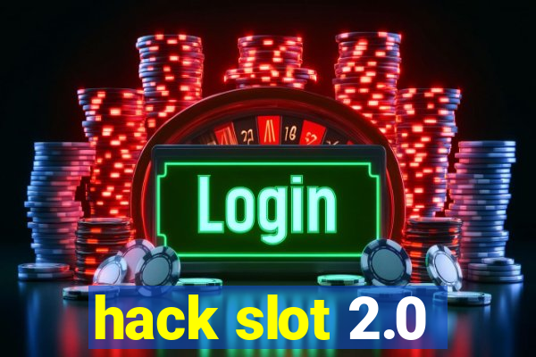 hack slot 2.0