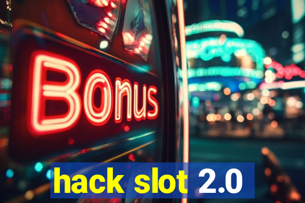 hack slot 2.0