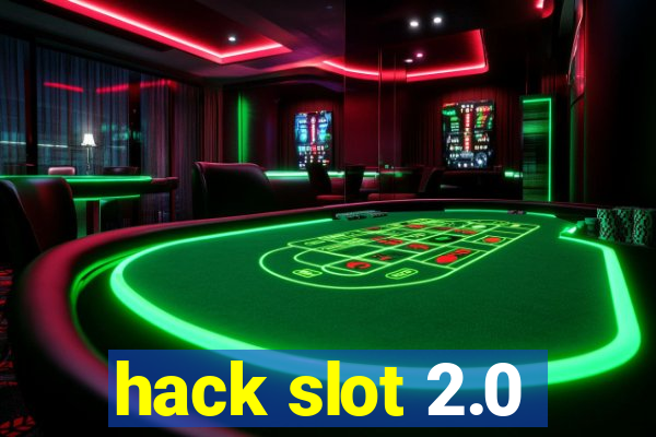 hack slot 2.0