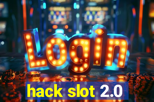 hack slot 2.0