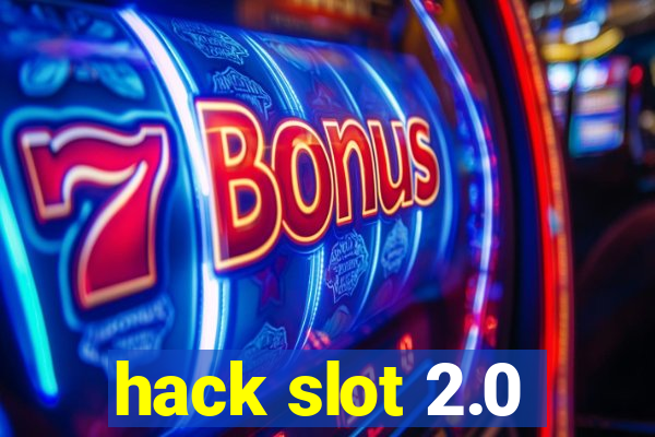 hack slot 2.0