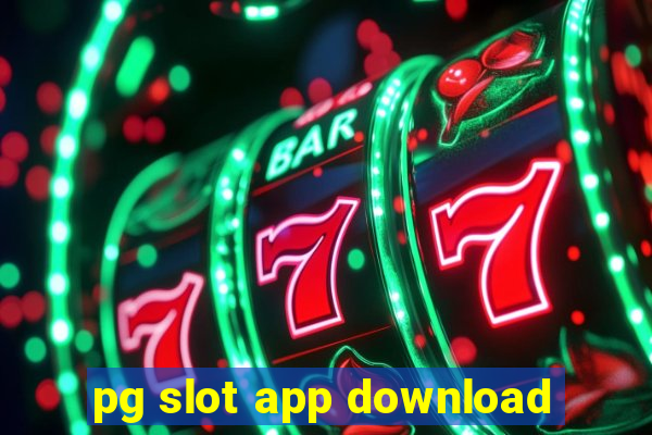 pg slot app download