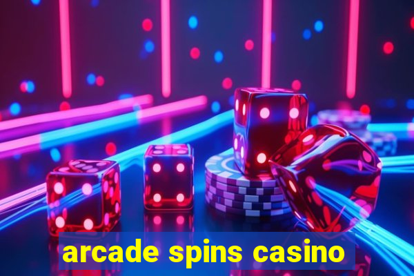 arcade spins casino