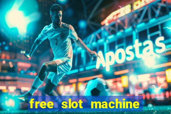 free slot machine with bonus