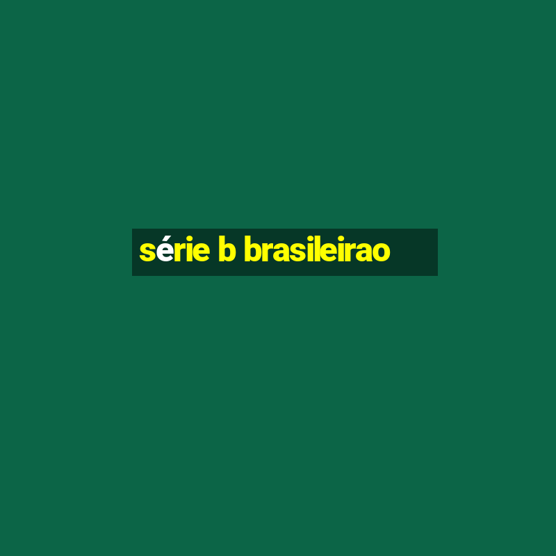 série b brasileirao