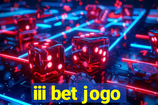 iii bet jogo