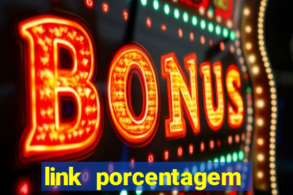 link porcentagem dos slots pg