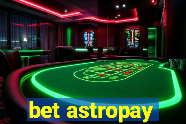 bet astropay