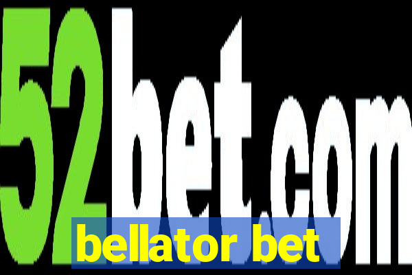 bellator bet