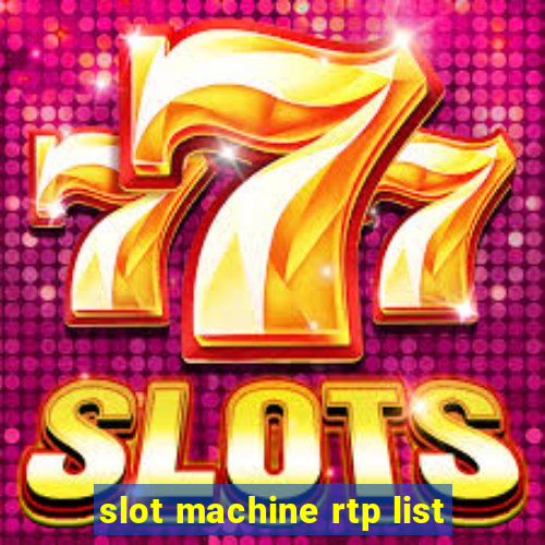 slot machine rtp list