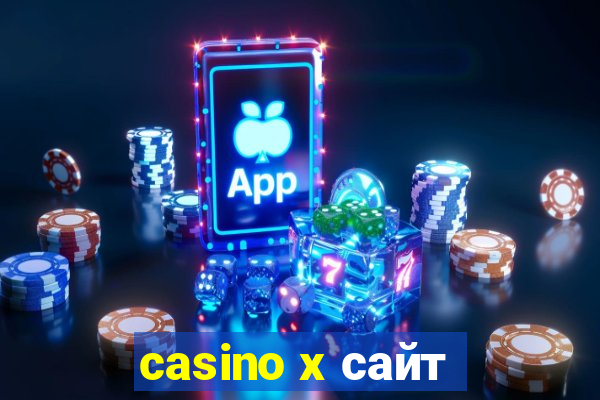 casino x сайт