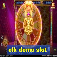 elk demo slot