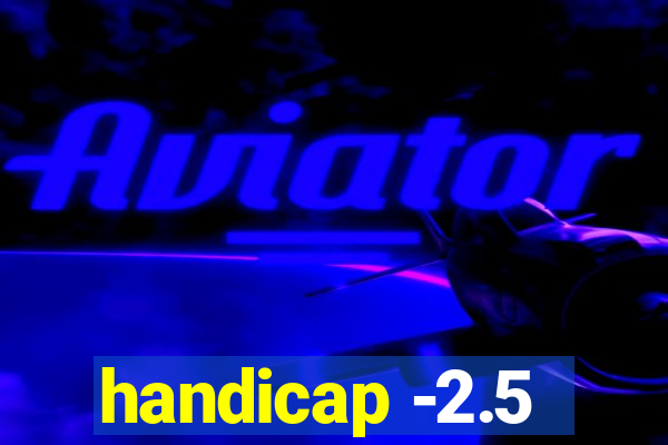 handicap -2.5