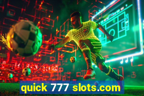 quick 777 slots.com