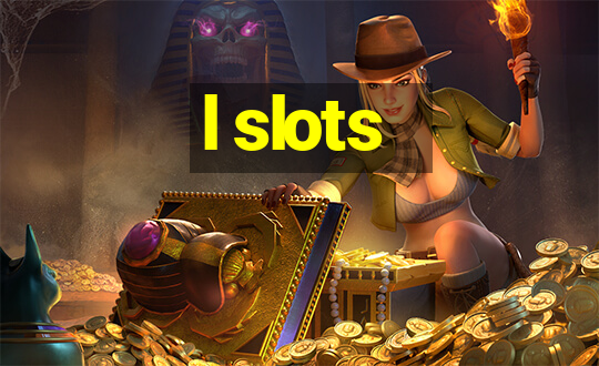 l slots