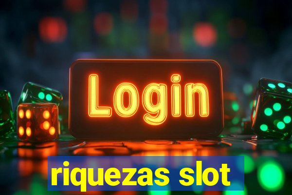 riquezas slot