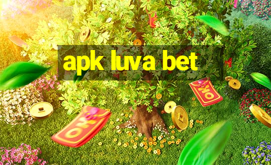 apk luva bet