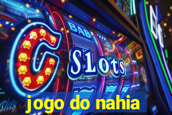 jogo do nahia