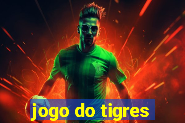 jogo do tigres