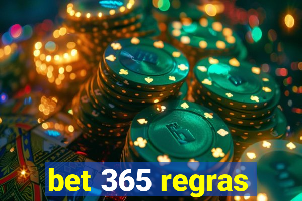 bet 365 regras