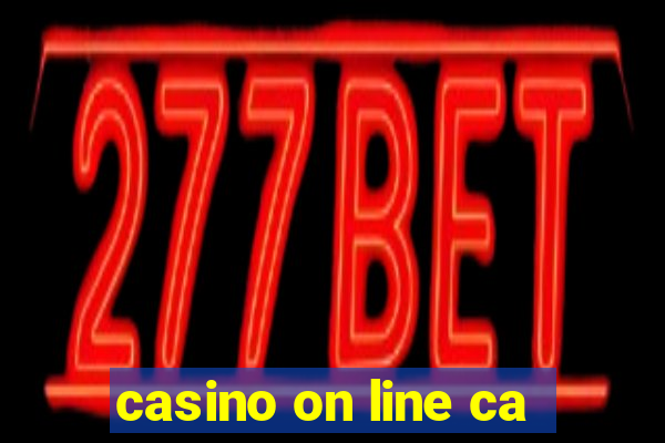 casino on line ca