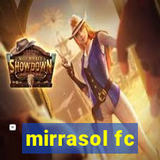 mirrasol fc