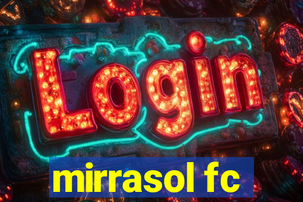 mirrasol fc