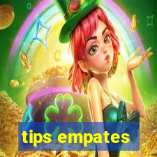 tips empates