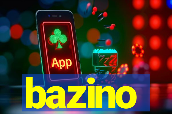 bazino