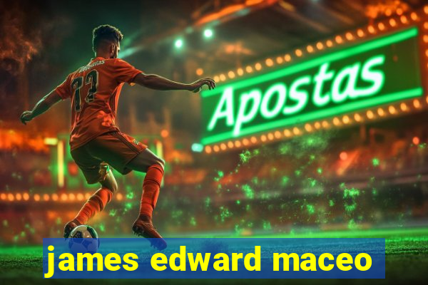 james edward maceo