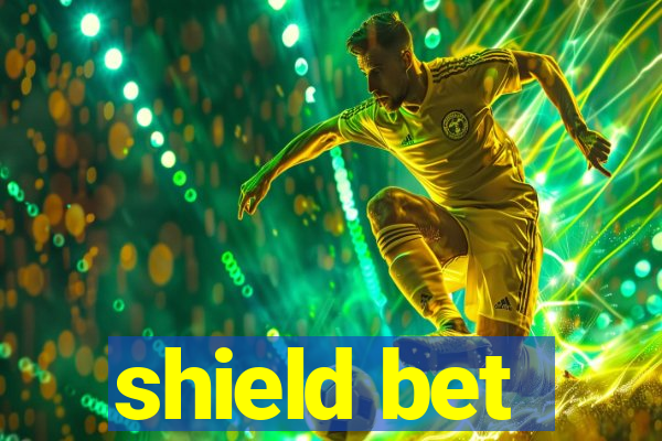 shield bet