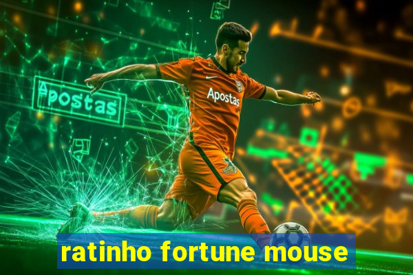 ratinho fortune mouse