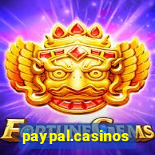 paypal.casinos