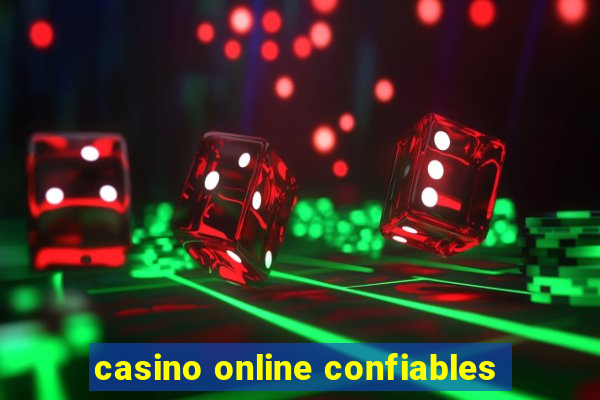 casino online confiables