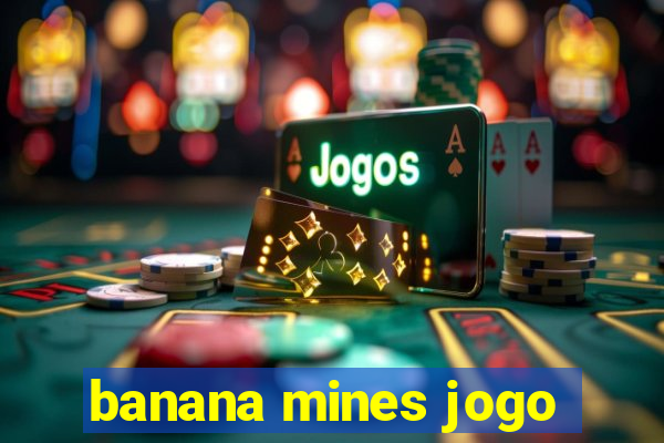 banana mines jogo