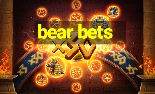 bear bets