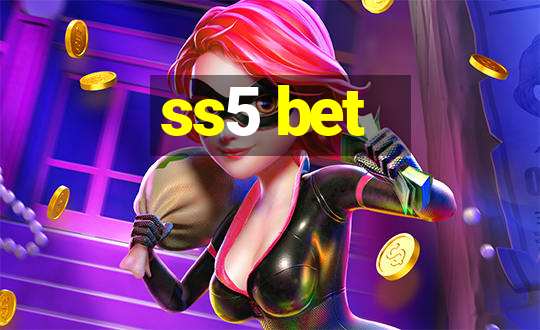 ss5 bet