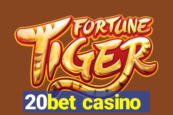 20bet casino