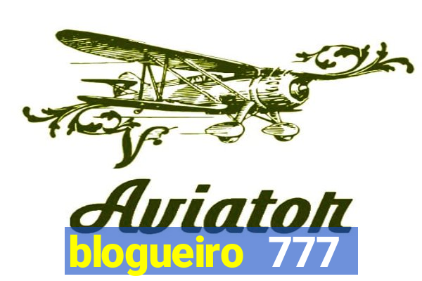 blogueiro 777 plataforma login