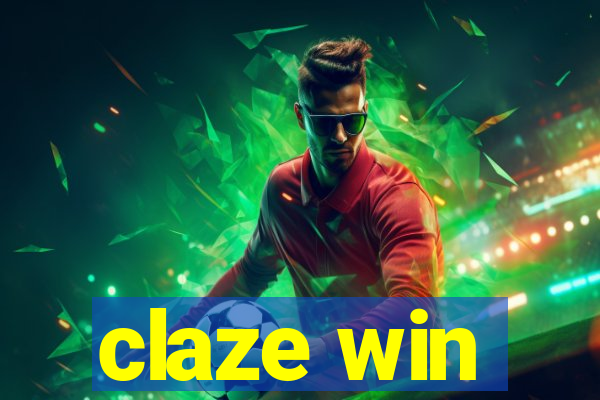 claze win