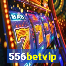 556betvip