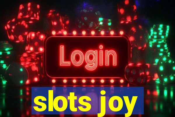 slots joy